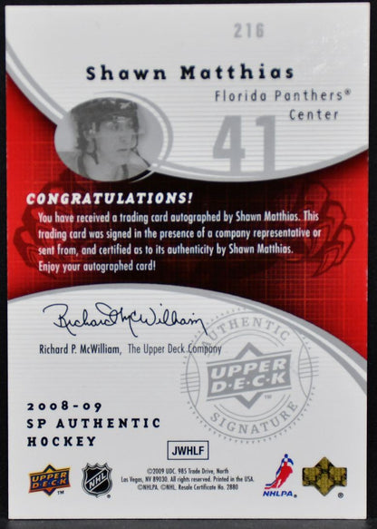 2008-09 SP Authentic Future Watch Auto Shawn Matthias 216 RC Auto 742/999