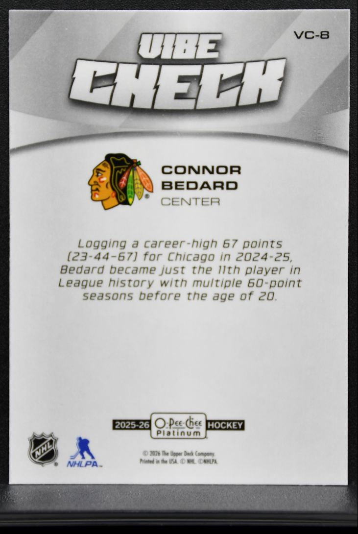 2025-26 O Pee Chee Platinum Vibe Check Connor Bedard Chicago Blackhawks 9003