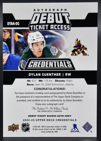 2022-23 UD Credentials Dylan Guenther DTAA-DG Arizona Coyotes RC Auto 053/199