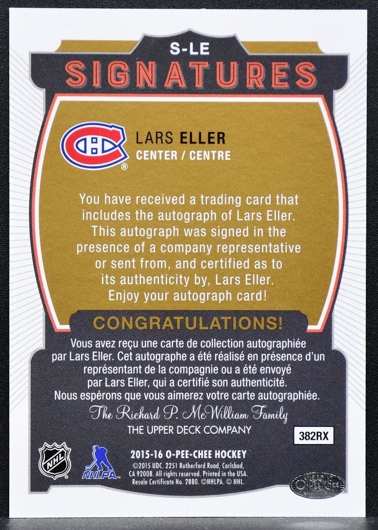 2015-16 O-Pee-Chee Signatures Lars Eller S-LE Montreal Canadiens Auto 4341