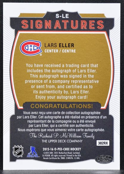 2015-16 O-Pee-Chee Signatures Lars Eller S-LE Montreal Canadiens Auto 4341