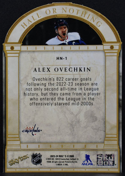 2023-24 E-X 2000 Hall or Nothing Alex Ovechkin HN-1 Washington Capitals 8372