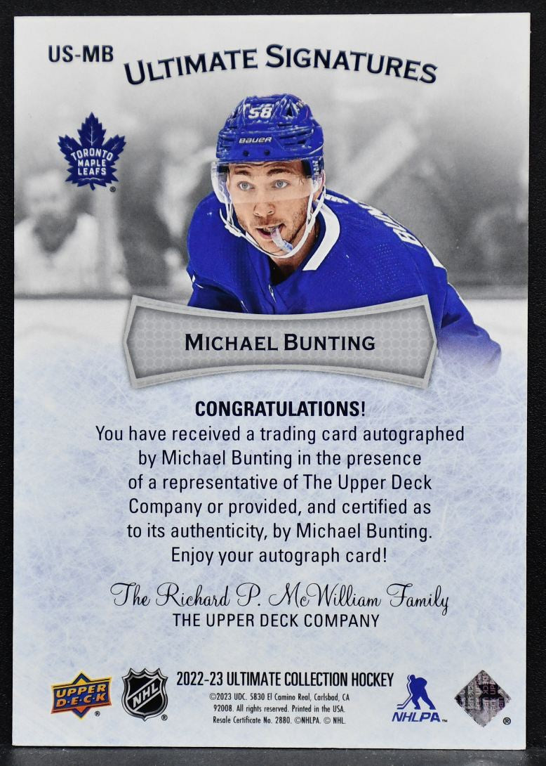 2022-23 UD Ultimate Collection Signatures Michael Bunting US-MB  Auto