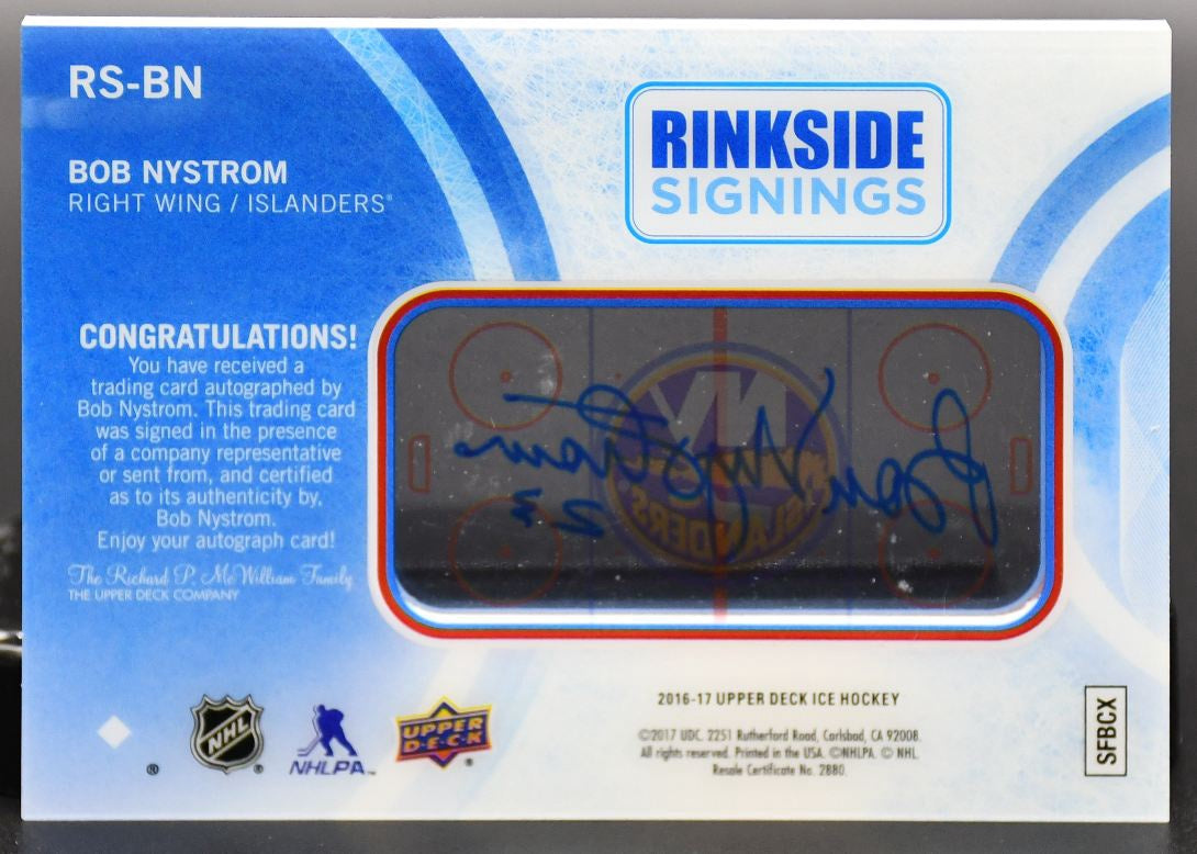 2016-17 UD ICE Rinkside Signings Bob Nystrom RS-BN Auto