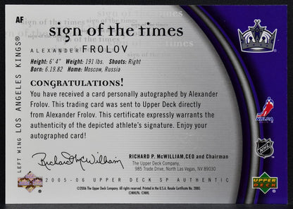 2005-06 SP Authentic Sign of the Times Alexander Frolov AF Kings Auto 8652