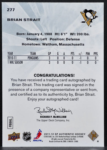 2011-12 SP Authentic Future Watch Auto Brian Strait RC Auto 694/999 9275