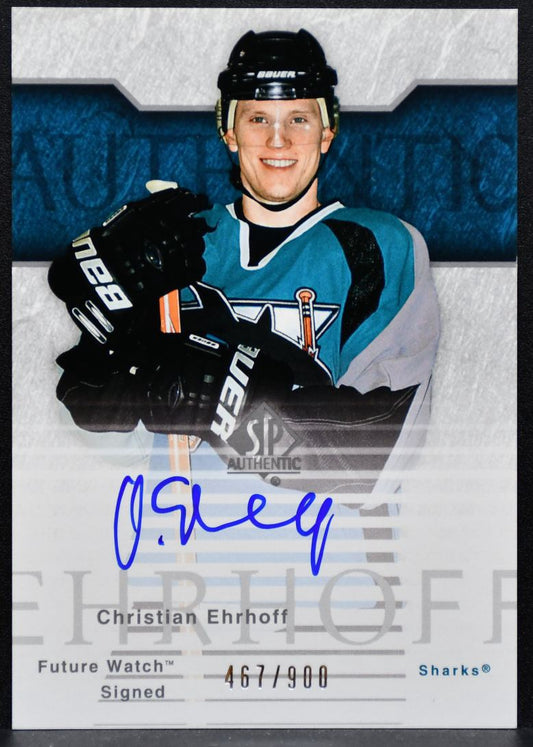 2004-05 SP Authentic Future Watch Auto Christian Ehroff Sharks Auto 467/900 6006
