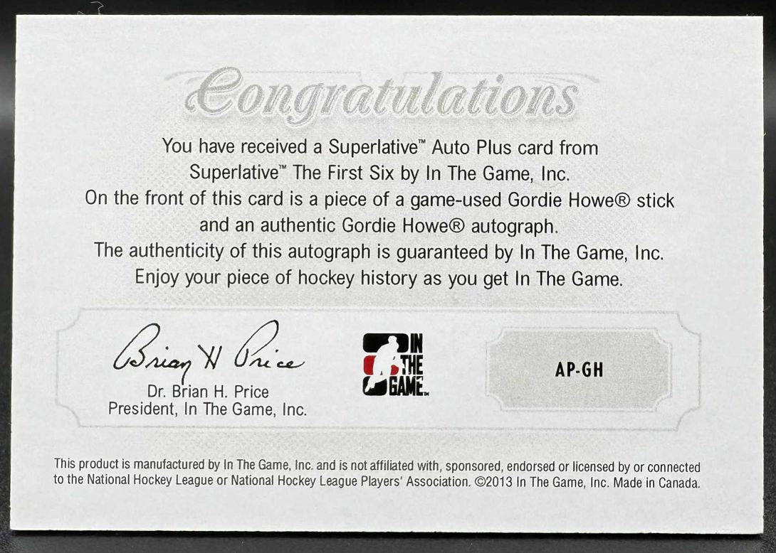 2013-14 Dans le jeu Superlative Auto Plus Gordie Howe AP-GH Auto Stick