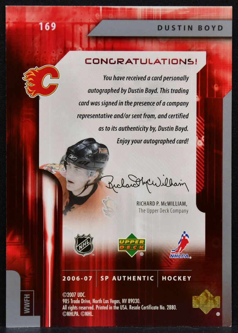 2006-07 SP Authentic Future Watch Dustin Boyd 169 Flames RC Auto 183/999 6047