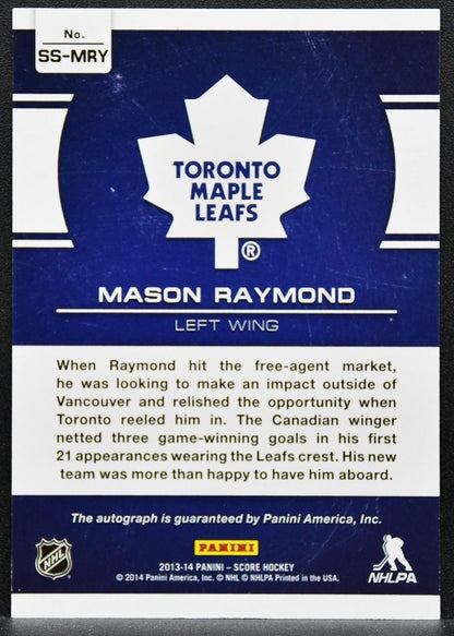 2013-14 Panini Score Signatures Mason Raymond SS-MRY Maple Leafs Auto 0369