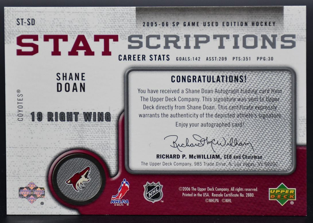 2005-06 SP Game Used Statscriptions Shane Doan ST-SD Auto 14/68