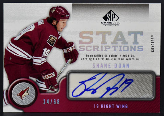2005-06 SP Game Used Statscriptions Shane Doan ST-SD Auto 14/68