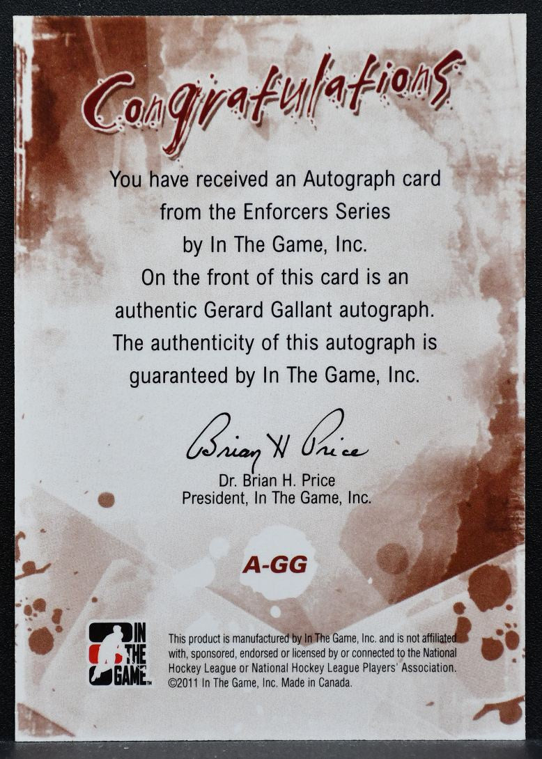 2011-12 In The Game Enforcers Auto Red Gerard Gallant I-21 Auto 9303
