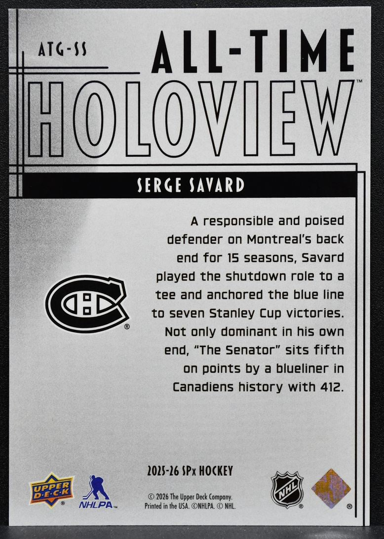 2025-26 SPx All-Time HoloView Serge Savard ATG-SS Montreal Canadiens 7993