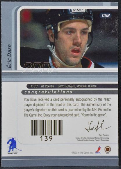2002-03 Be a Player Signature Series Autographs Gold Eric Daze Blackhawks Auto