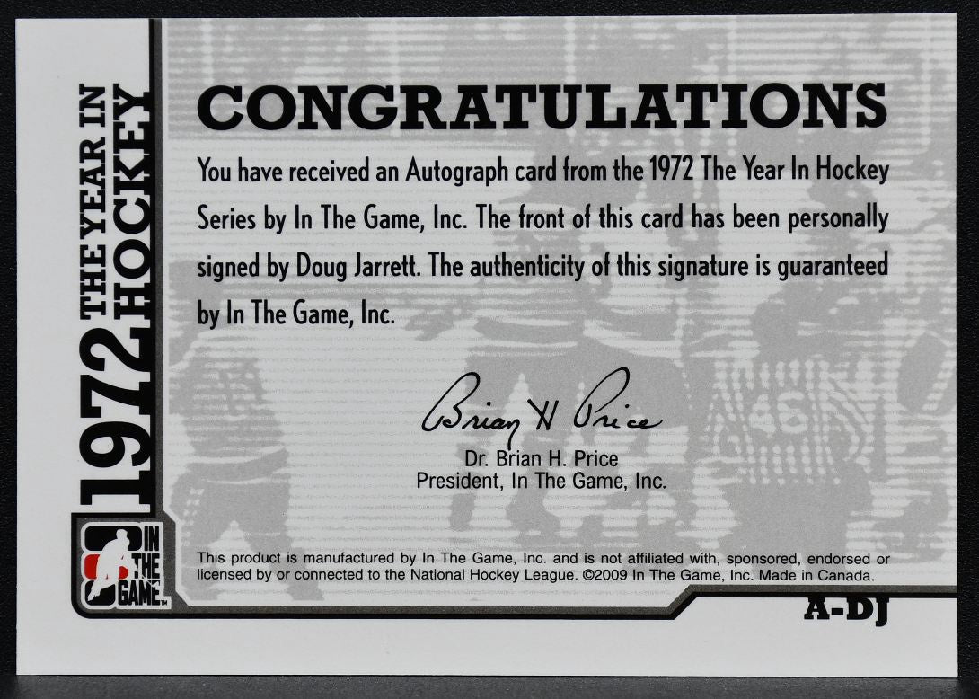 2009-10 In The Game 1972 Year Hockey Autographs Doug Jarrett A-DJ Auto 5096