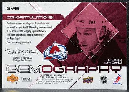 2008-09 Upper Deck Black Diamond Gemography Ryan Smyth G-RS Avalanche Auto 9525