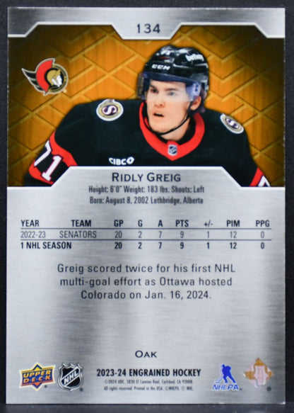 2023-24 UD Engrained Rookie Oak Ridly Greig 134 Ottawa Senators RC 005/399 9264