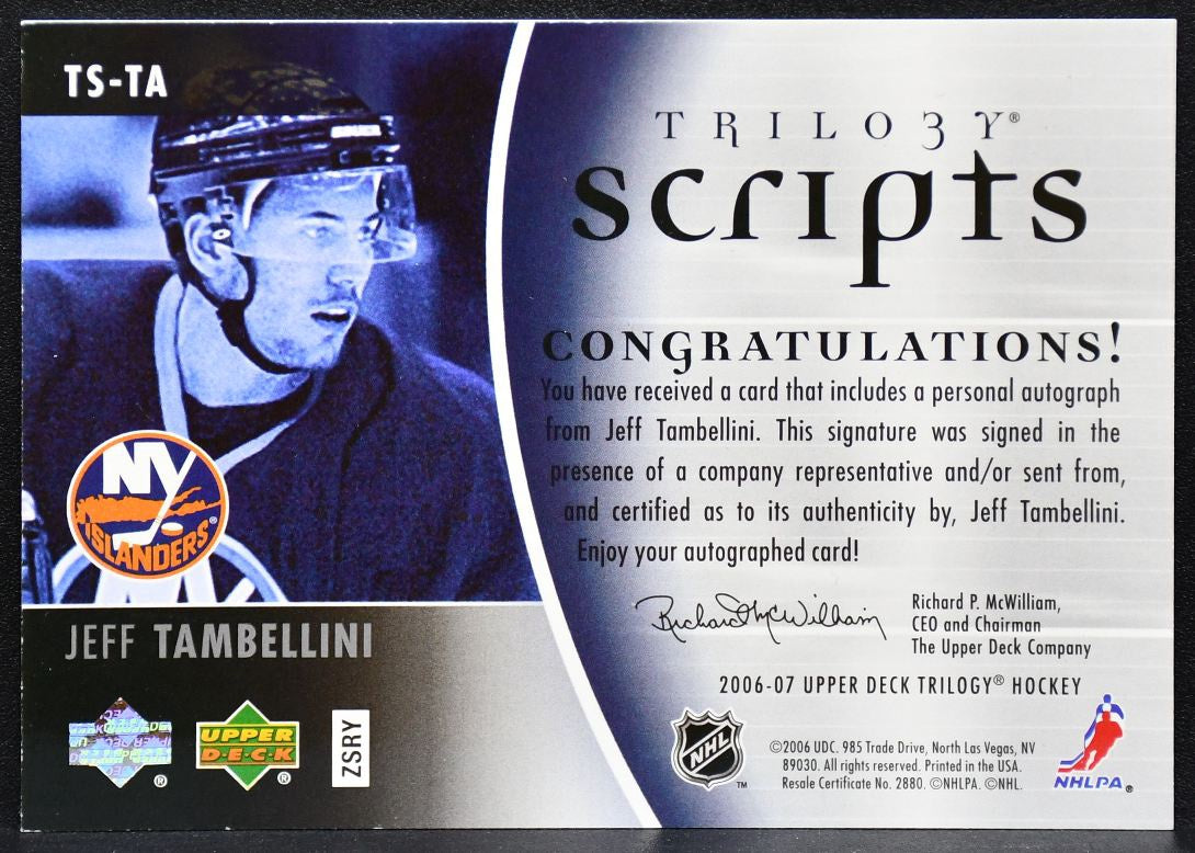 2006-07 Upper Deck Trilogy Scripts Jeff Tambellini TS-TA Islanders Auto 2711