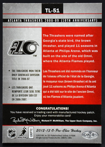 2012-13 OPC Atlanta Thrashers 2008-09 (10th Anniversary) TL-51 Patch