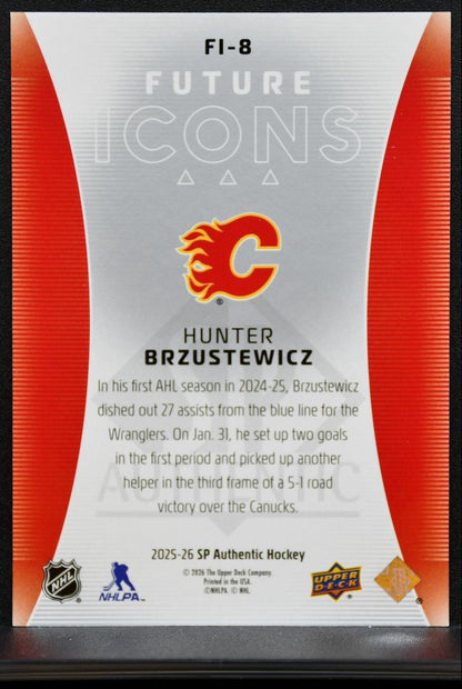 2025-26 SP Authentic Future Icons Hunter Brzustewicz FI-8 Flames RC 179/399 8518