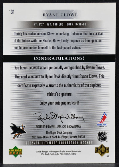 2005-06 UD Ultimate Collection Rookies Signatures Ryane Clowe 131 RC Auto /399