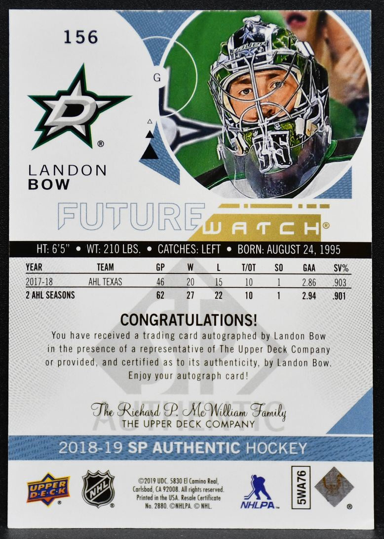 2018-19 SP Authentic Future Watch Auto Landon Bow 156 Stars RC Auto 126/999 6399