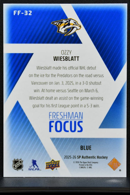 2025-26 SP Authentic Freshman Focus Blue Ozzy Wiesblatt FF-32 Predators RC 8204