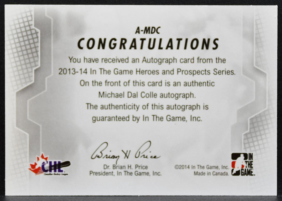 2013-14 In The Game Heroes and Prospects Autos Michael Dal Colle Auto 2717