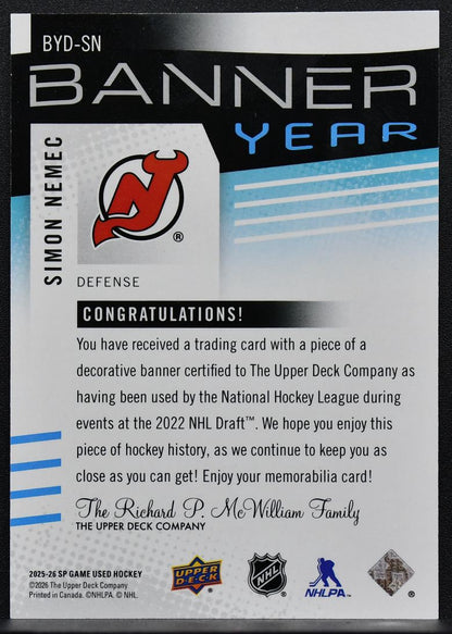 2025-26 SP Game Used NHL Draft Banner Year Relics Simon Nemec RC Patch 6964