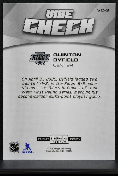 2025-26 O-Pee-Chee Platinum Vibe Check Quinton Byfield Los Angeles Kings 3901