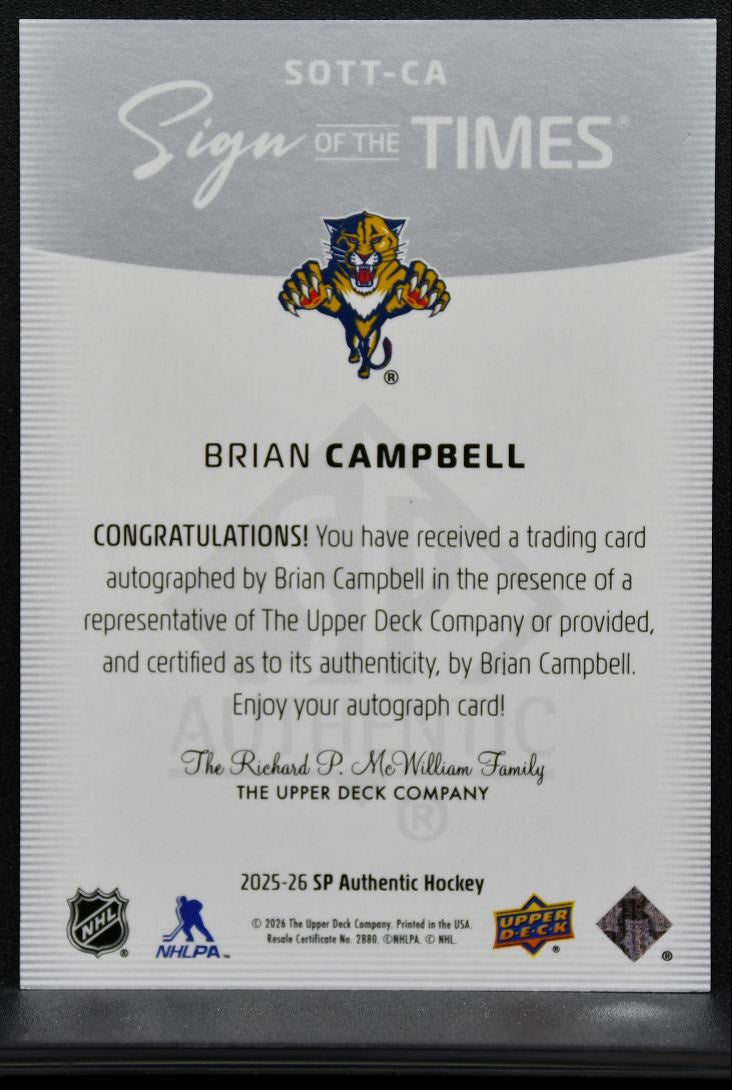 2025-26 SP Authentic Sign of the Times Brian Campbell SOTT-CA Panthers Auto 9638