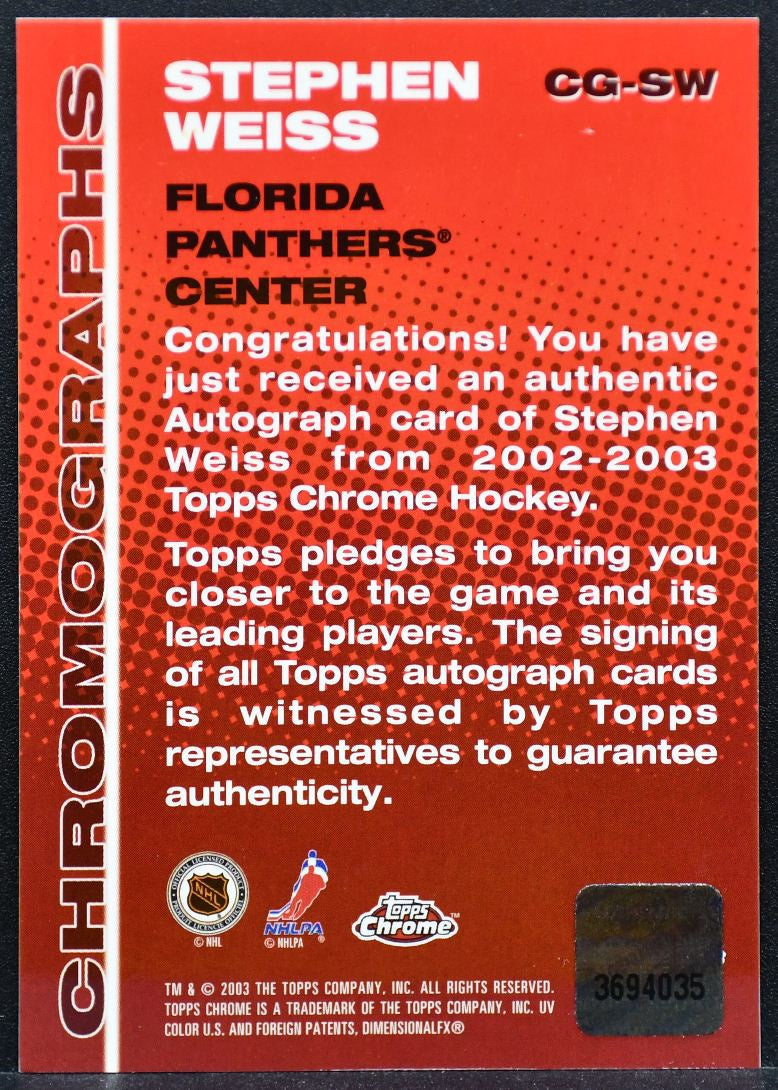 2002-03 Topps Chrome Chromographs Stephen Weiss CG-SW Florida Panthers Auto 1783