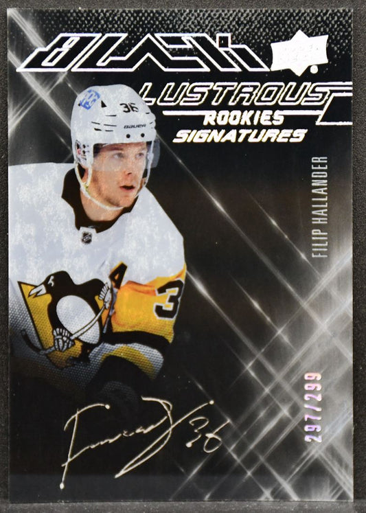 22-23 SPx Black Lustrous RC Signatures Filip Hallander LS-FH Penguins Auto /299 5969