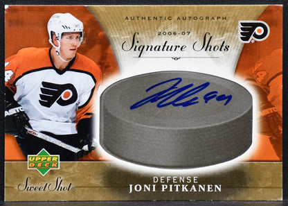 2006-07 UD Sweet Shots Signatures Joni Pitkanen SS-JP Philadelphia Flyers Auto