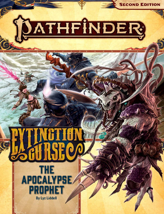 Pathfinder 2E Extinction Curse 6 - Apocalypse Prophet