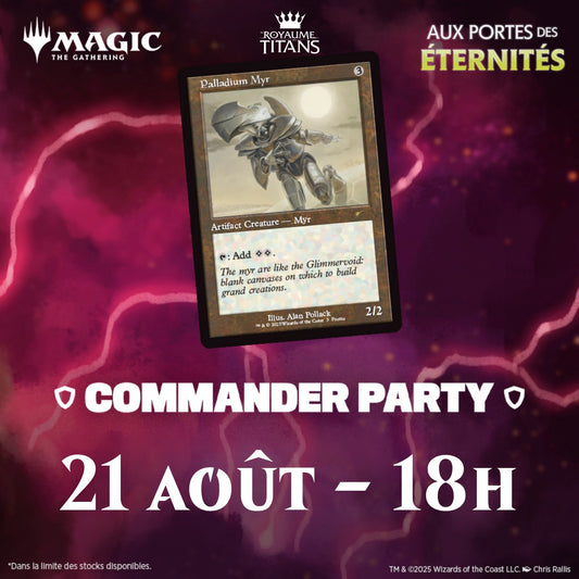 Commander Party Edge of Eternities - 21 août 18h