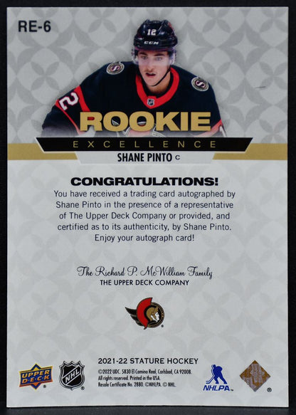 2021-22 UD Stature RC Excellence Auto Shane Pinto RE-6 Senators RC Auto 5354