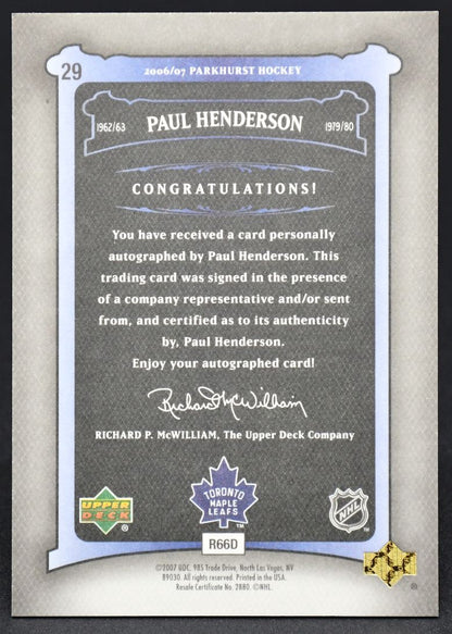 2006-07 UD Parkhurst Auto Paul Henderson 29 Auto