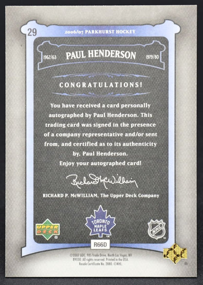 2006-07 UD Parkhurst Auto Paul Henderson 29 Auto