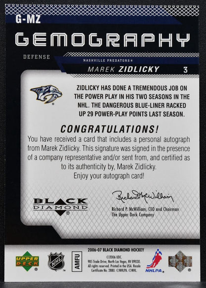 2006-07 Upper Deck Black Diamond Gemography Marek Zidlicky Predators Auto 9372