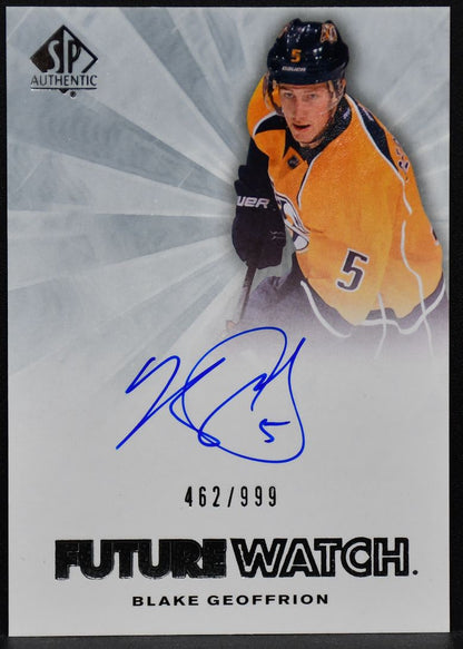2011-12 SP Authentic Future Watch Auto Blake Geoffrion 233 RC Auto 462/999