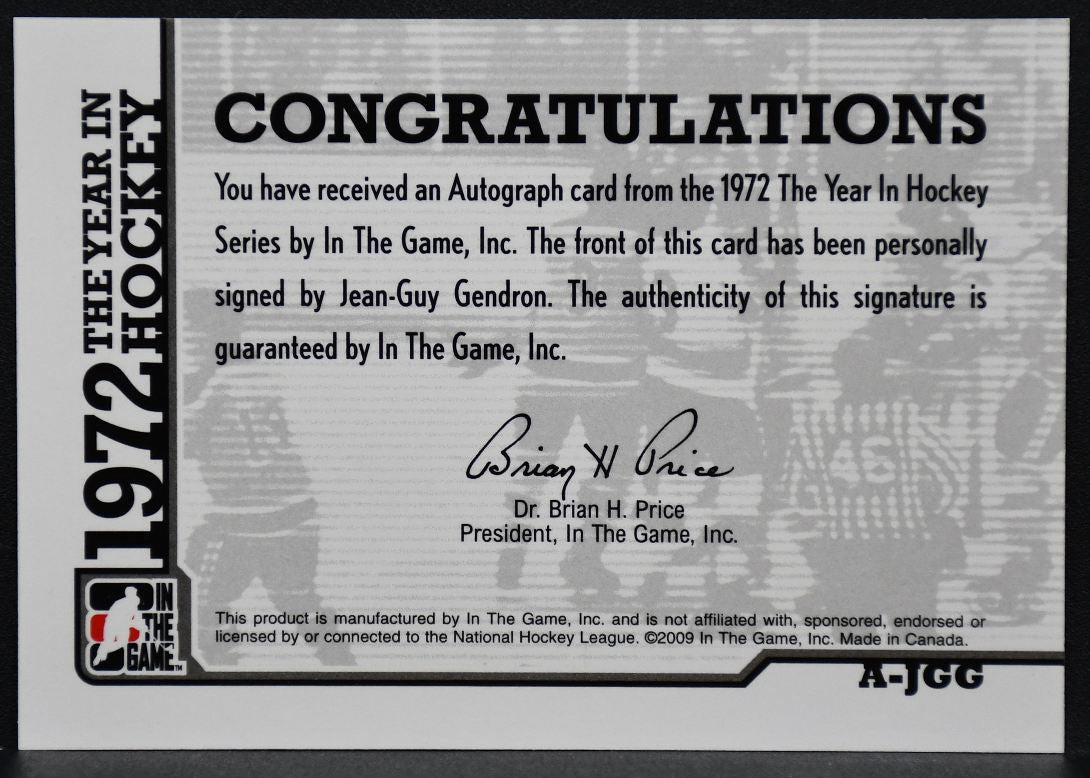 2009-10 In The Game 1972 Year Hockey Gendron A-JGG Quebec Nordiques Auto 9970