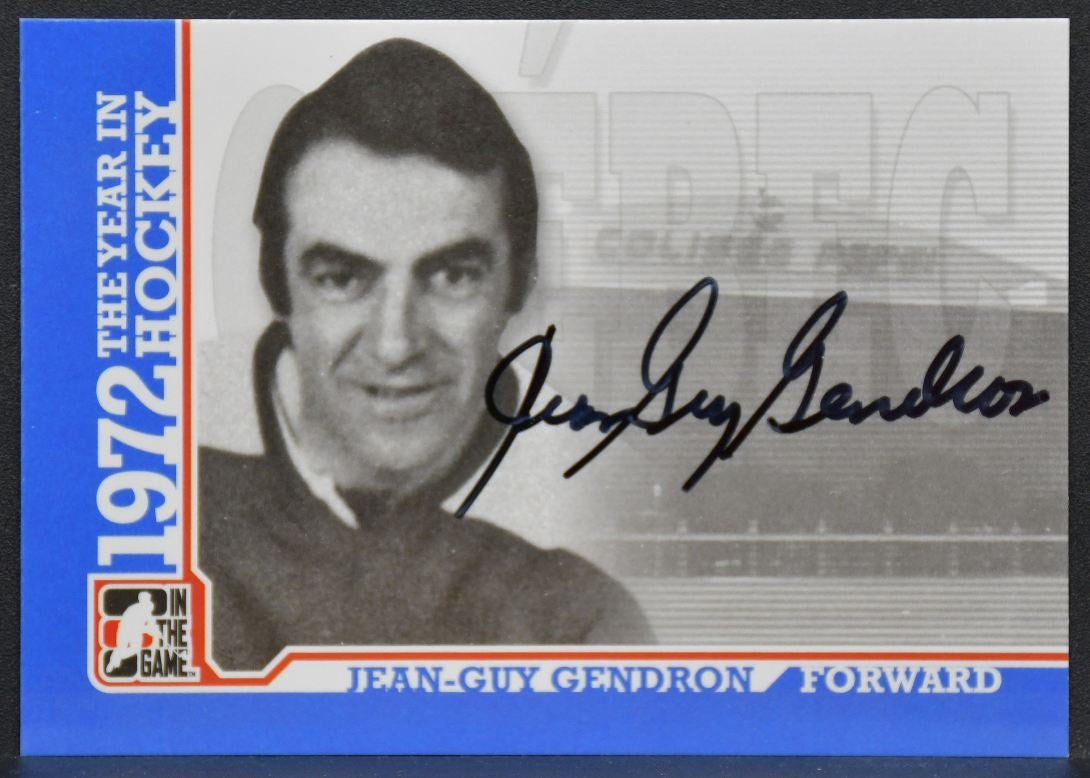 2009-10 In The Game 1972 Year Hockey Gendron A-JGG Quebec Nordiques Auto 9970