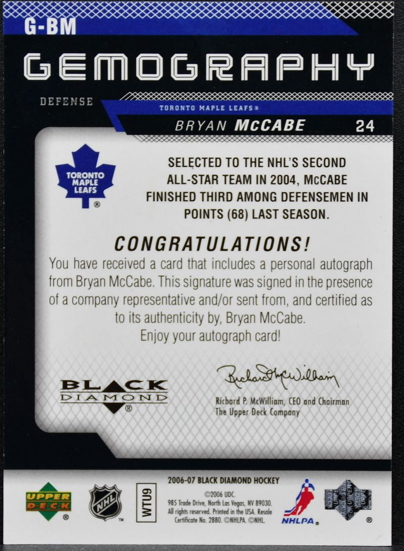 2006-07 UD Black Diamond Gemography Auto Bryan McCabe G-BM Auto 5020