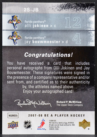 2007-08 UD Be A Player Double Jokinen / Bouwmeester 2S-JB Panthers Auto 5569