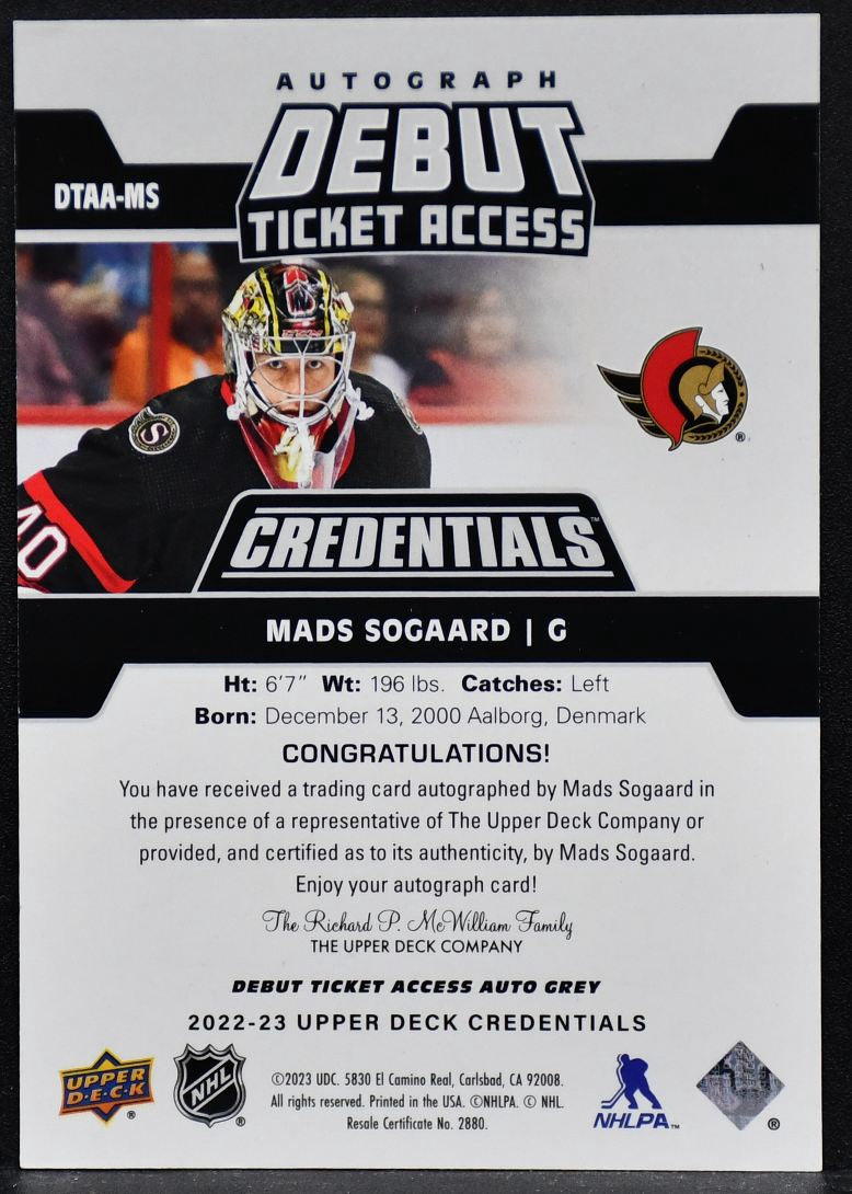 2022-23 UD Credentials Debut Ticket Access Grey Mads Sogaard DTAA-MS Auto /299