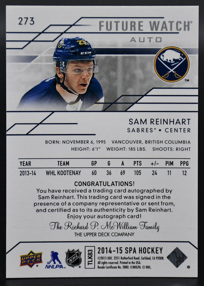 2014-15 SP Authentic Sam Reinhart 273 Buffalo Sabres RC Auto 420/999
