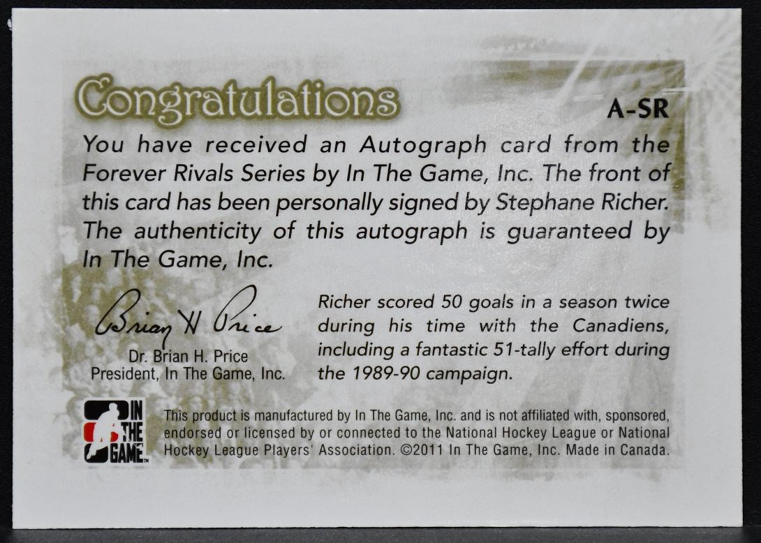 2011-12 In The Game Forever Rivals Autographs Stephane Richer A-SR Auto