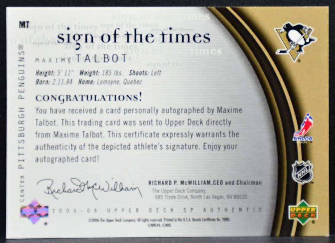 2005-06 SP Authentic Sign of the Times Maxime Talbot Auto 0765